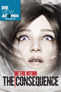 REVIEW: THE EVIL WITHIN THE CONSEQUENCE
