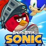 AngryBirds_SonicDash_Epic01