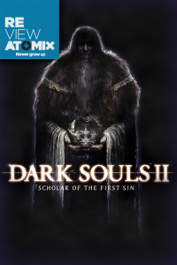 atomix_review_dark_souls_2_scholar_of_the_first_sin_juego_from_software_namco_bandai_accion_rpg_mundo_abierto_dlc_graficas_playstation_xbox_sony_microsoft