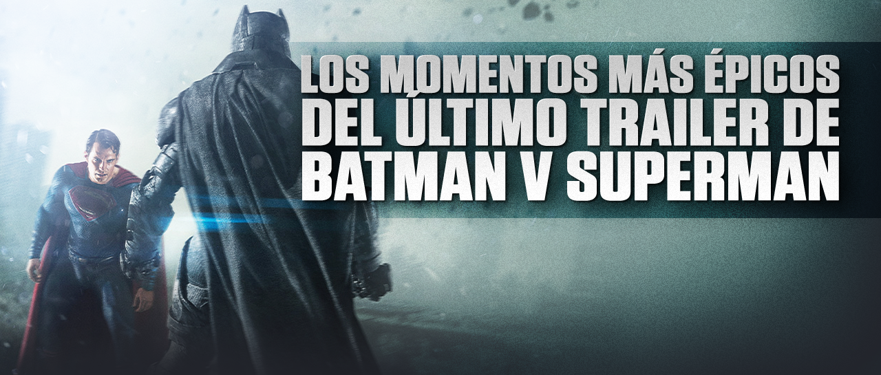 atomix_banner_momentos_epicos_trailer_batman_superman_no_se_soportan