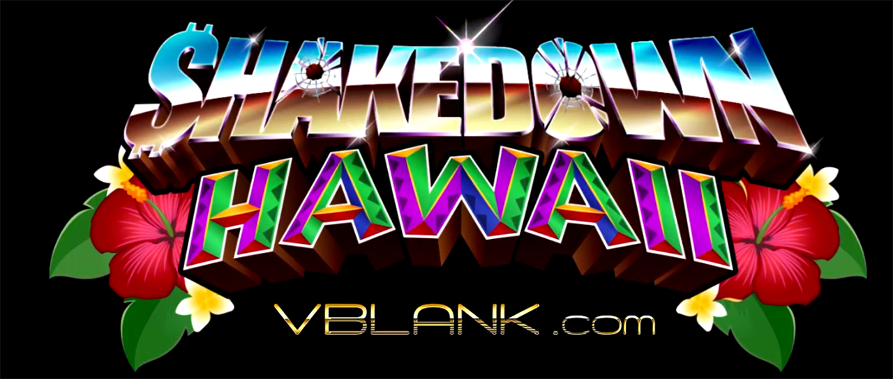 shakedown-hawaii