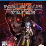 Sword Art Online Fatal Bullet PS4 Boxart