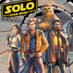 Estos son los comics y libros revelados respecto a Solo A Star Wars Story 17