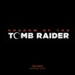 Se han filtrado las primeras imágenes y teaser de Shadow of the Tomb Raider Atomix 6