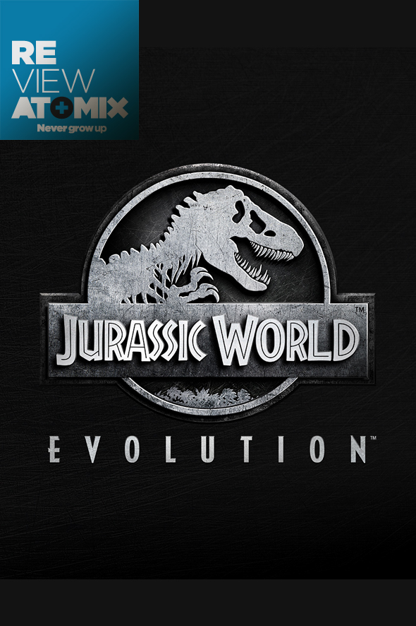 Review – Jurassic World: Evolution | Atomix